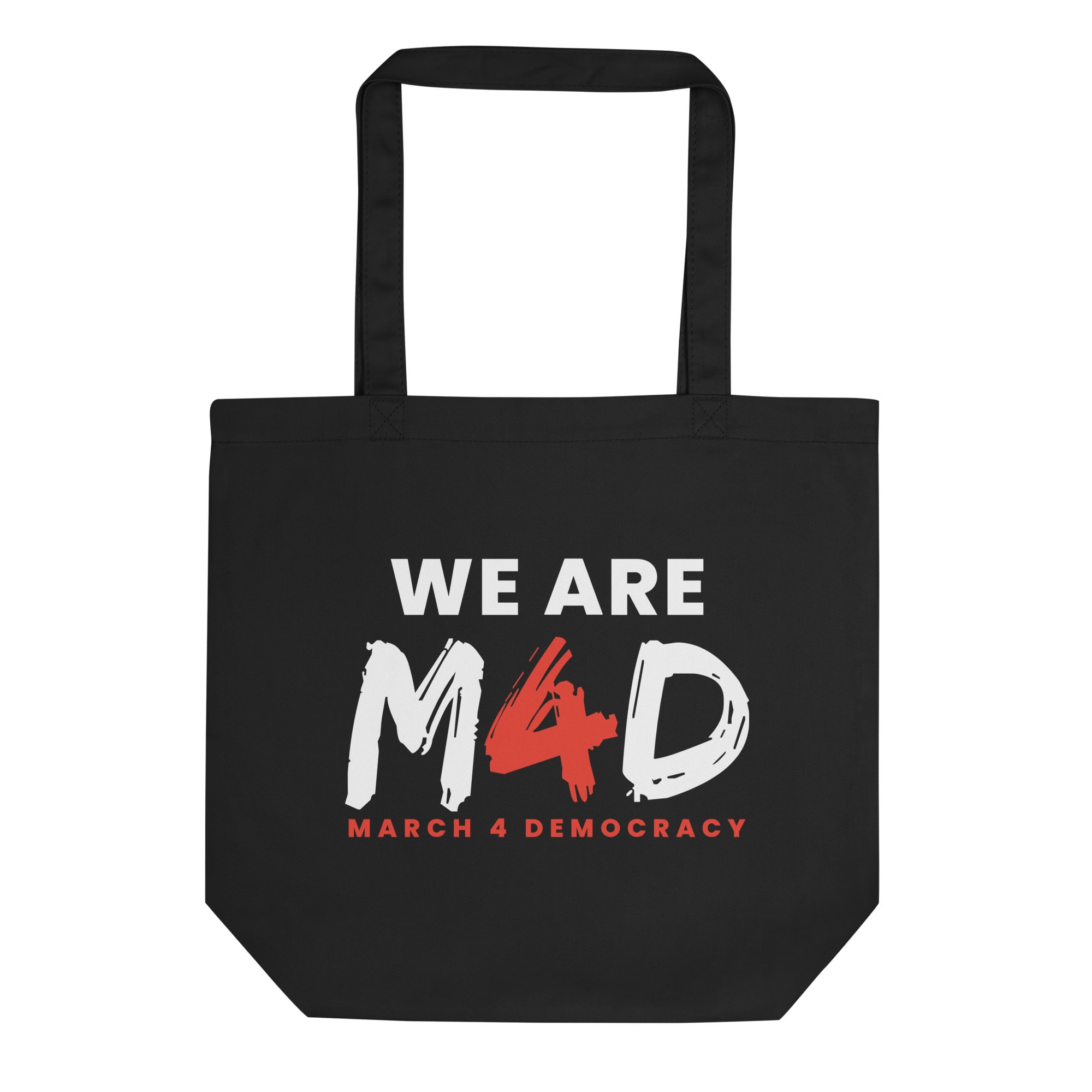 Pro-democracy tote bag for March 4 Democracy march, supporting voter rights and civic engagement.