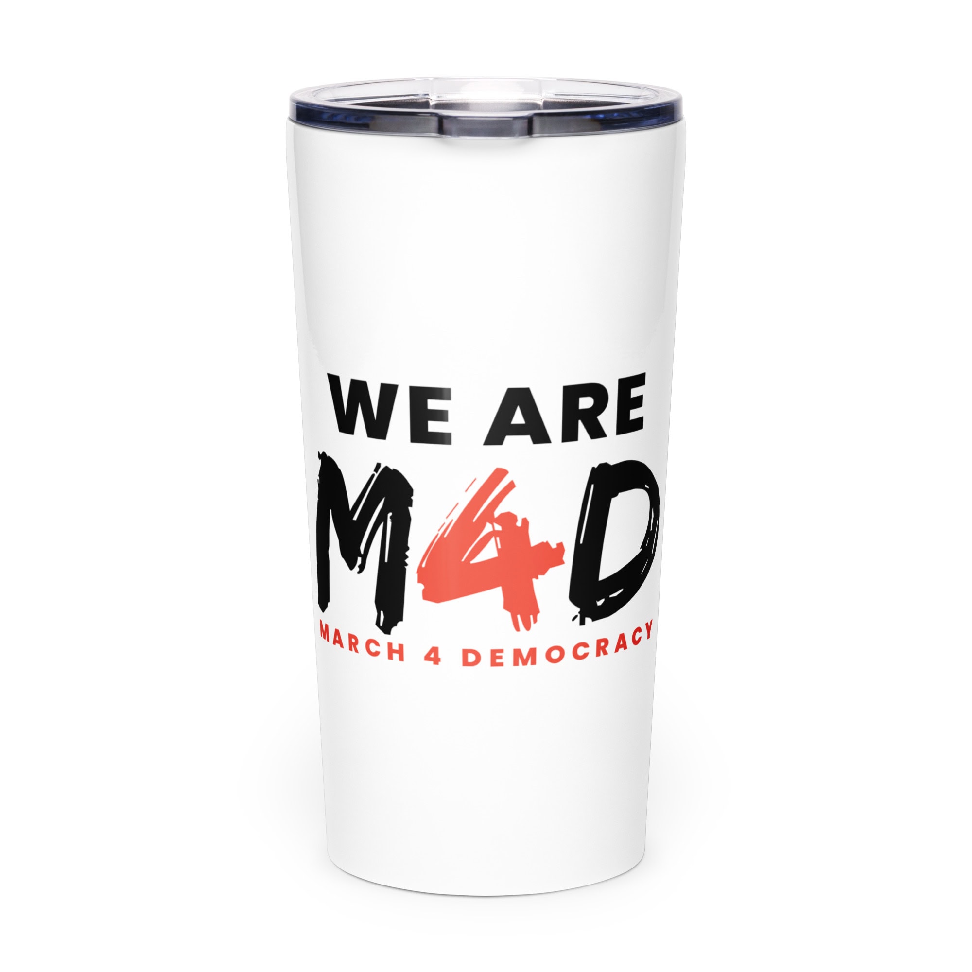Vote for democracy march 4th protest tumbler.