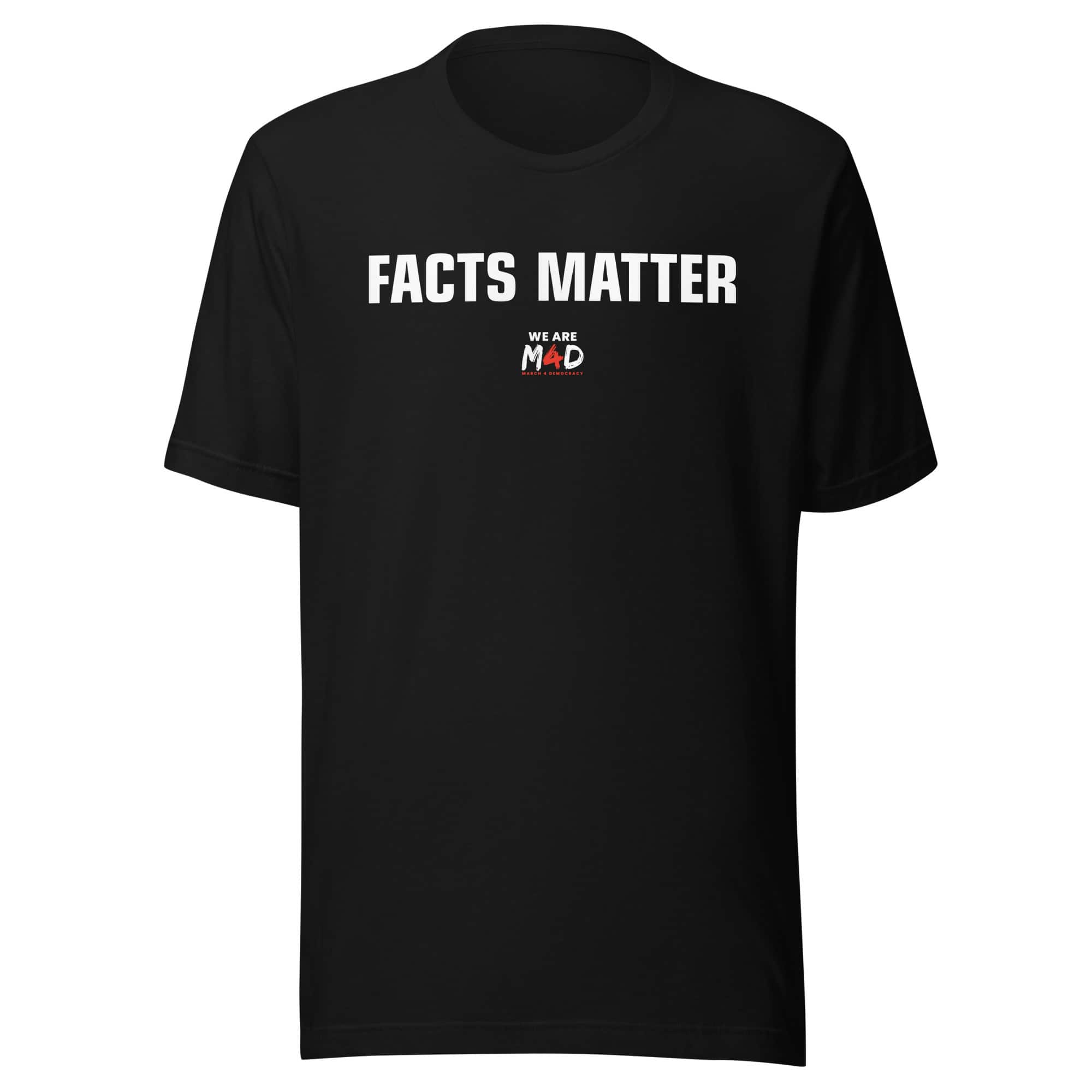 Factsmatter T-shirt promoting democracy and truth, March 4 Democracy awareness shirt, civic engagement apparel.
