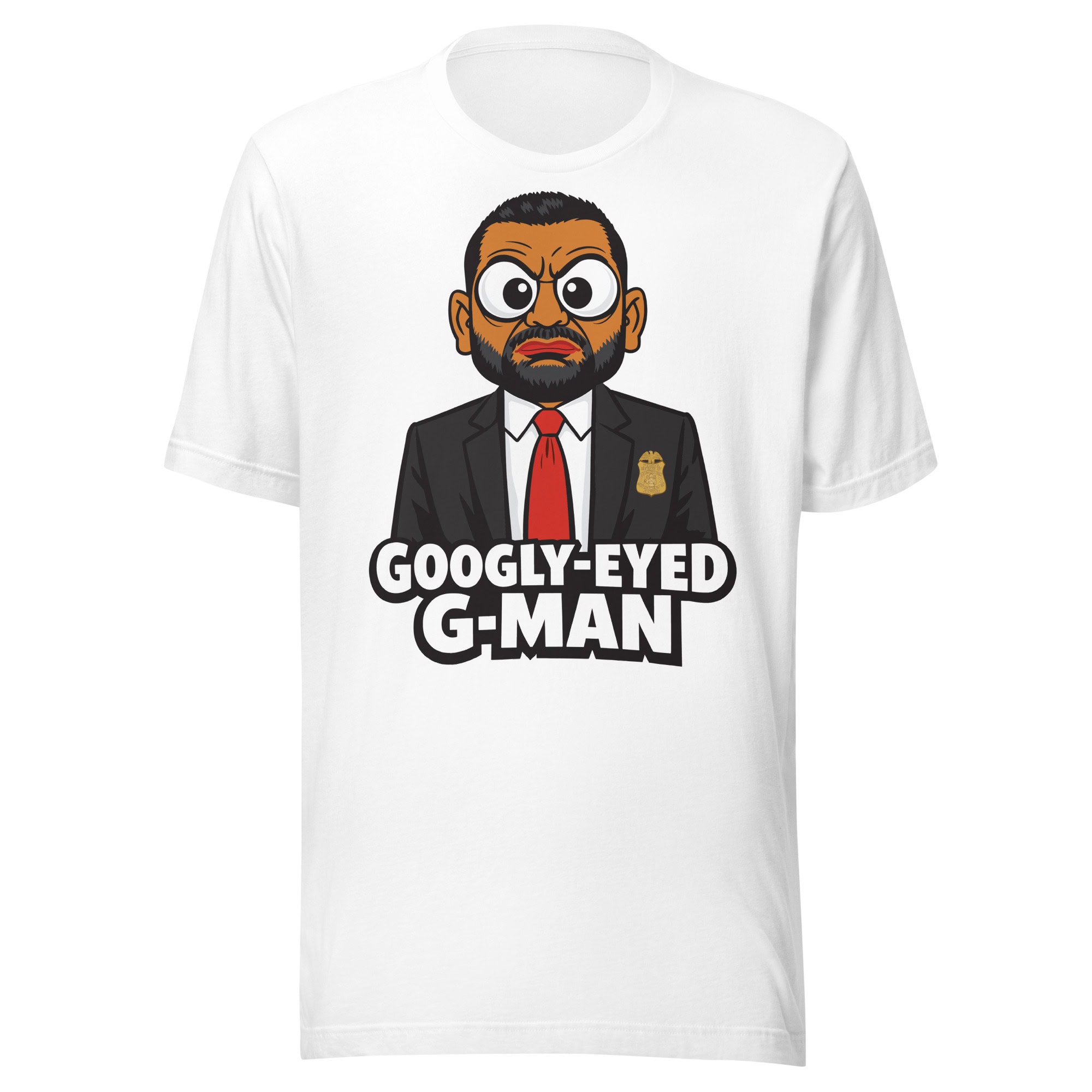 Gooogly-eyed G-Man cartoon on March 4 Democracy T-shirt with badge.