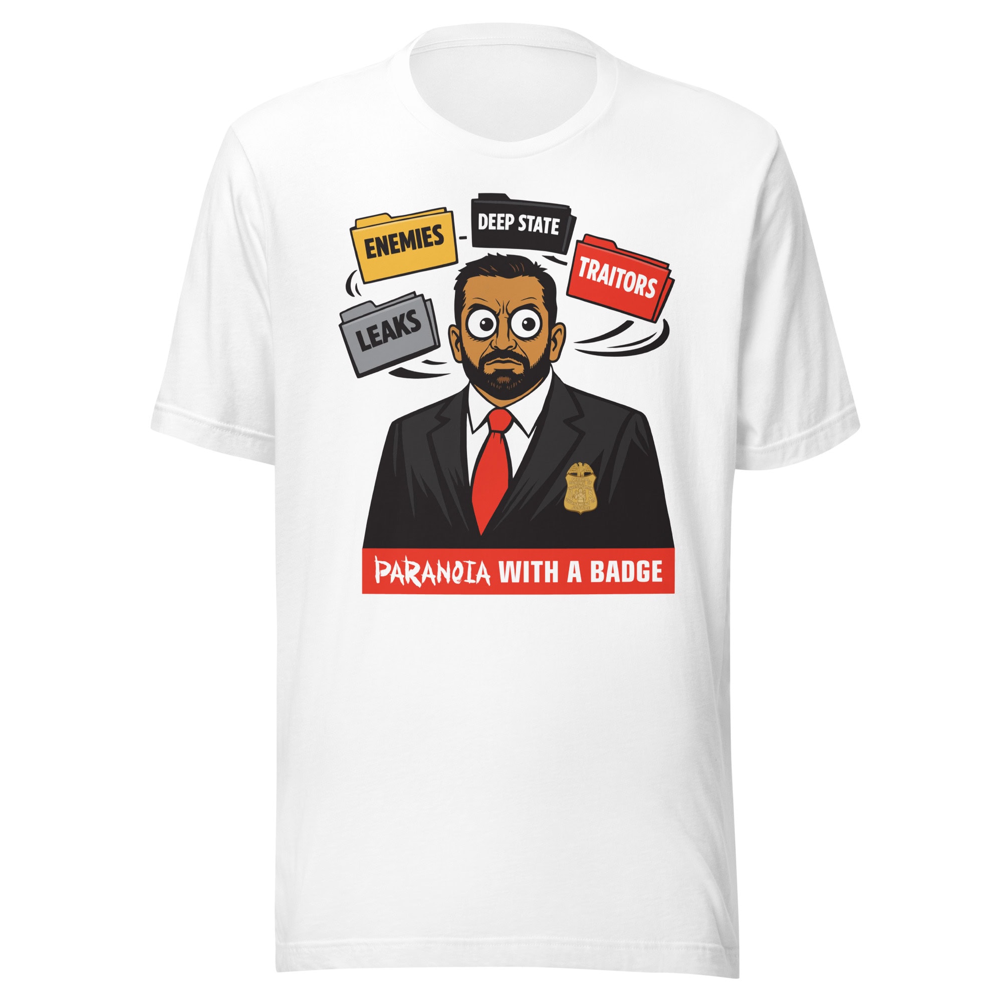 1. Diseased shirt featuring a cartoon man with political tags like enemies, leaks, and traitors.