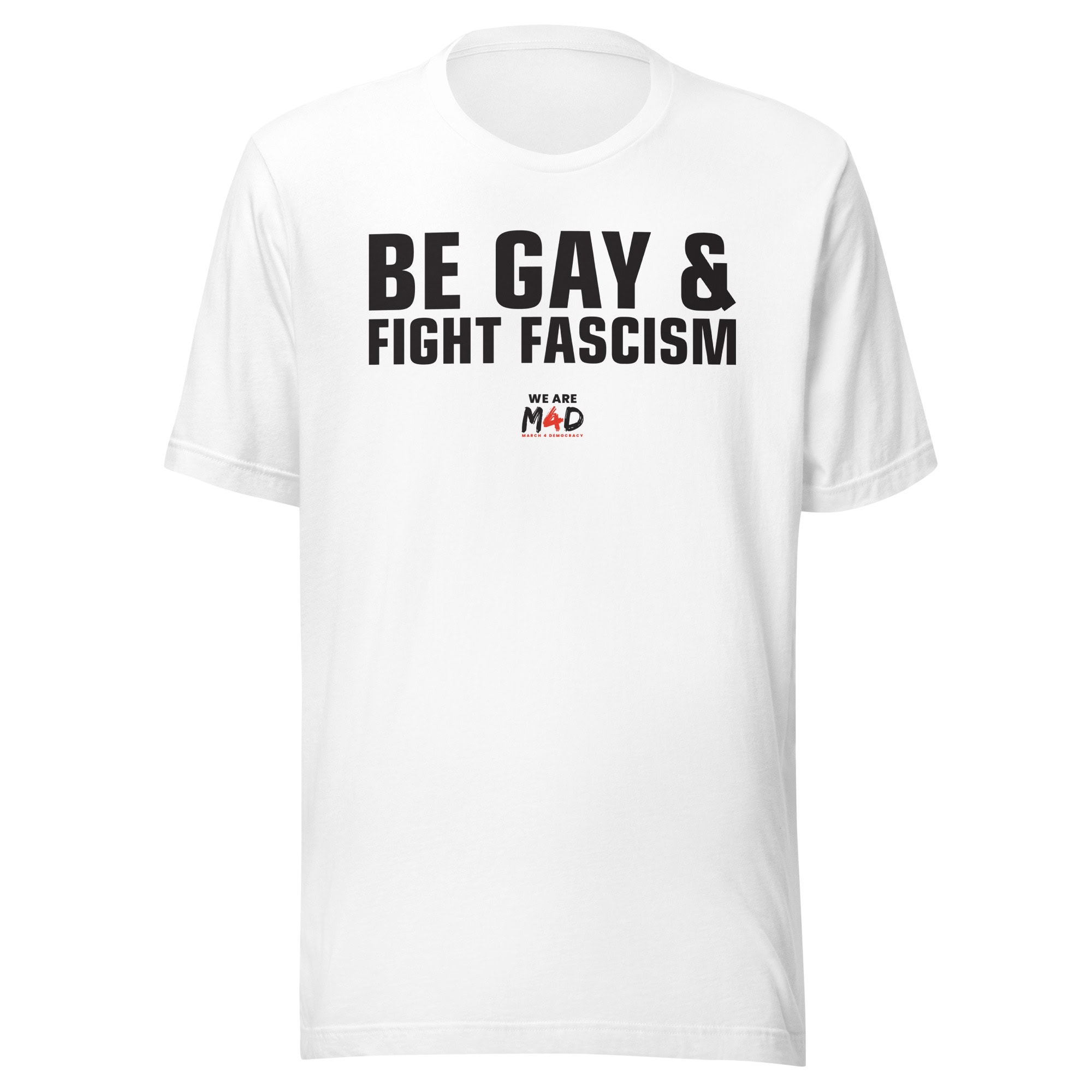March 4 Democracy protest T-shirt promoting democracy and fighting fascism.