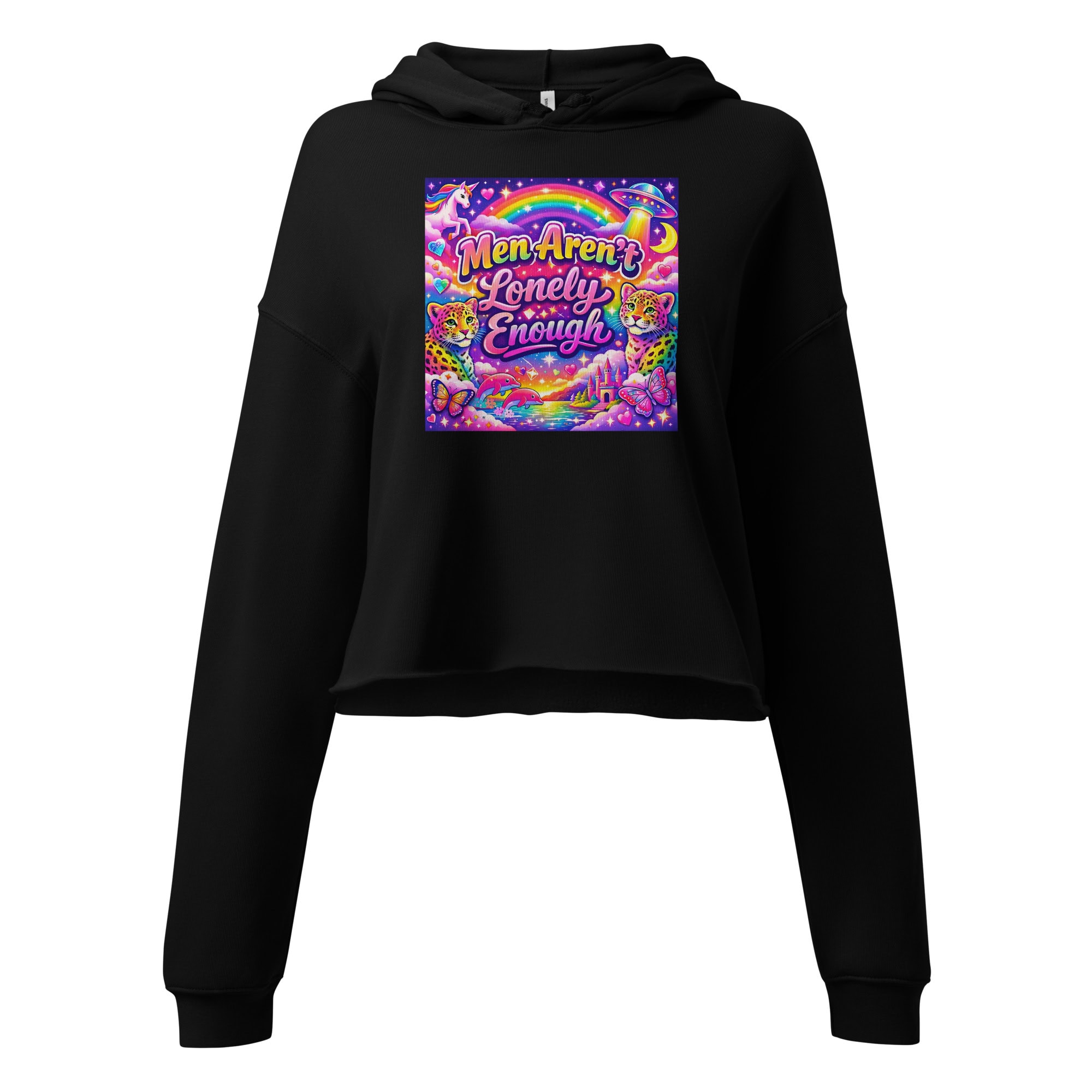 - Men Aren't Lonely Enough sweatshirt with colorful, empowering design.